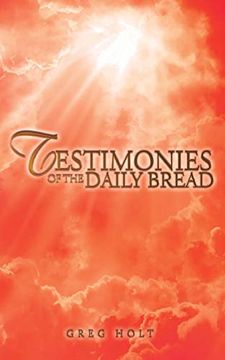 portada Testimonies of the Daily Bread (en Inglés)