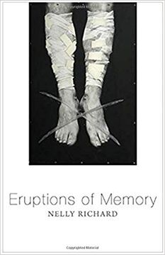 portada Eruptions of Memory: The Critique of Memory in Chile, 1990-2015 (Critical South) 