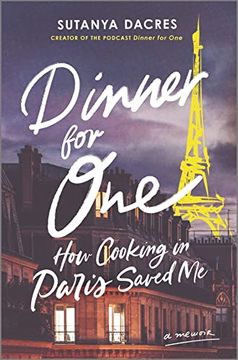 portada Dinner for One: How Cooking in Paris Saved me (en Inglés)