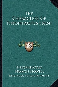 portada the characters of theophrastus (1824) (in English)