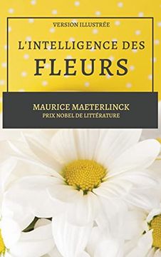 portada L'intelligence des Fleurs: Version Illustrée (en Francés)