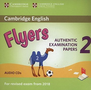 portada Cambridge English Young Learners 2 for Revised Exam From 2018 Flyers Audio Cds: Authentic Examination Papers () (en Inglés)