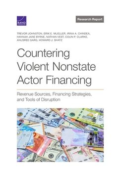 portada Countering Violent Nonstate Actor Financing: Revenue Sources, Financing Strategies, and Tools of Disruption (en Inglés)