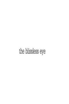 portada The blissless eye (in English)