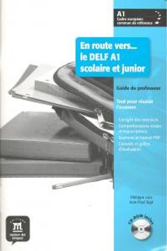 portada En route vers le Delf scolaire et junior A1 - Libro del profesor + CD (Fle- Texto Frances)