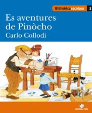portada Es Aventures de Pinôcho. Biblioteca Escolar (Llengua Aranesa) - 9788430763313 (in Spanish)