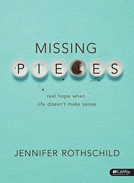 portada Missing Pieces - Bible Study Book: Real Hope When Life Doesn't Make Sense