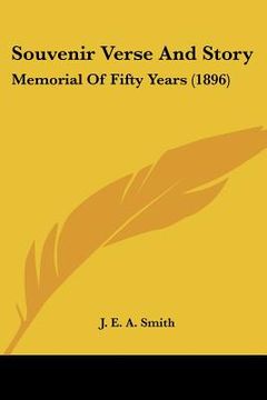 portada souvenir verse and story: memorial of fifty years (1896)