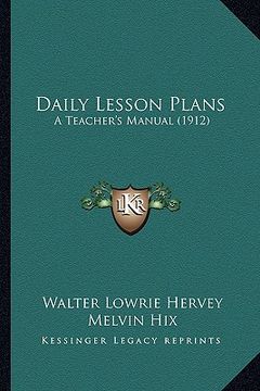 portada daily lesson plans: a teacher's manual (1912) (en Inglés)