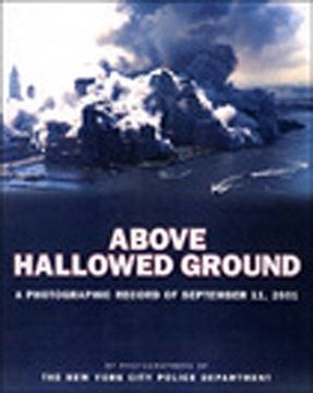 portada Above Hallowed Ground: A Photographic Record of September 11, 2001 
