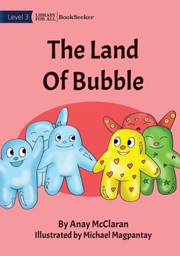portada The Land Of Bubble (in English)