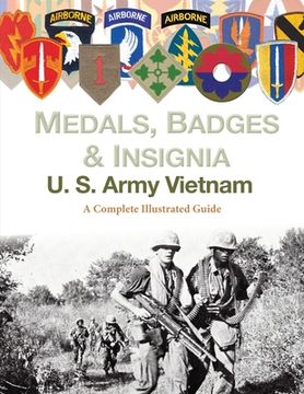 portada Medals, Badges and Insignia U. S. Army Vietnam