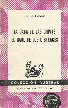 portada LA CASA DE LAS CHIVAS. / EL BAÚL DE LOS DISFRACES