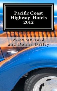 portada pacific coast highway hotels 2012 (in English)