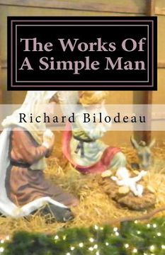 portada The Works Of A Simple Man: Keep Christ In Christmas (en Inglés)
