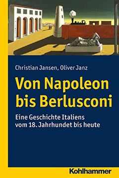 portada Geschichte Italiens: Vom 18. Jahrhundert Bis in Die Gegenwart (en Alemán)
