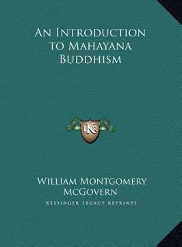 portada an introduction to mahayana buddhism an introduction to mahayana buddhism (en Inglés)