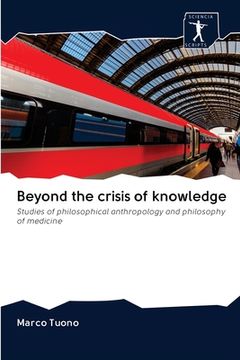 portada Beyond the crisis of knowledge (en Inglés)