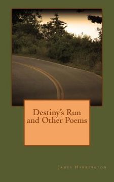 portada Destiny's Run and Other Poems (en Inglés)