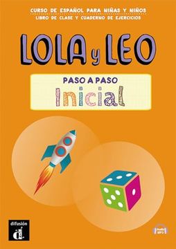 portada Lola y Le4O Paso a Paso Inicial. Libro+Cuaderno de Equipo Difusion(Difusion Centro de Investigacion y Publicaciones de Idiomas S. Lo )