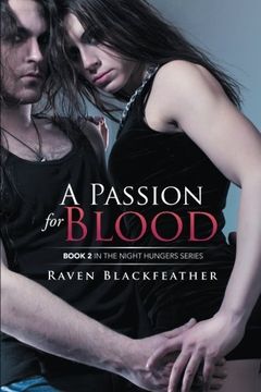 portada A Passion for Blood: Book 2 In The Night Hungers Series