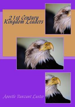 portada 21st Century Kingdom Leaders (en Inglés)
