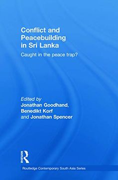portada Conflict and Peacebuilding in sri Lanka (Routledge Contemporary South Asia Series) (en Inglés)