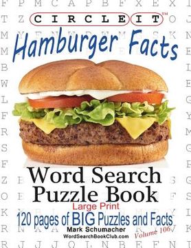 portada Circle It, Hamburger Facts, Large Print, Word Search, Puzzle Book (en Inglés)