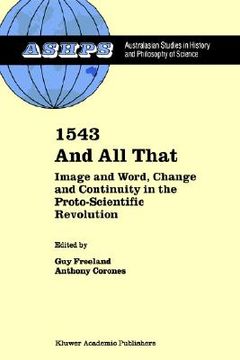 portada 1543 and all that: image and word, change and continuity in the proto-scientific revolution (in English)
