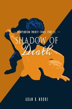 portada Compendium Twenty-Three: PART II, Shadow of Death (en Inglés)