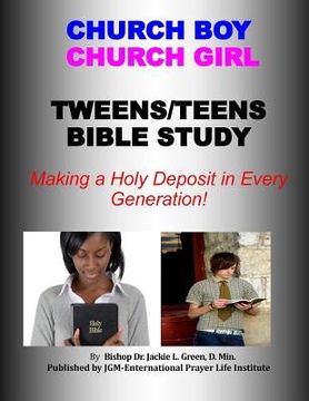 portada Church Boy, Church Girl: Making a Deposit into Every Generation (en Inglés)