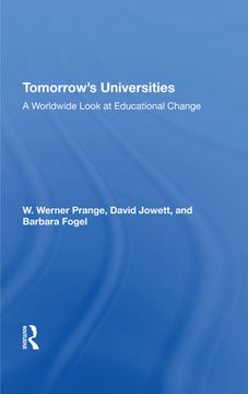 portada Tomorrow's Universities: A Worldwide Look at Educational Change [Hardcover ] (en Inglés)