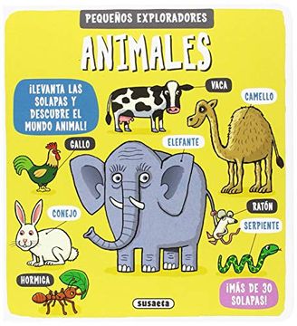 portada Pequeños Exploradores. Animales (­Mas de 30 Solapas! ) (in Spanish)