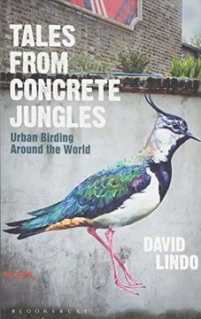 portada Tales From Concrete Jungles: Urban Birding Around the World (in English)