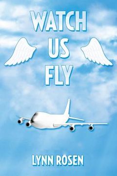 portada Watch Us Fly (en Inglés)
