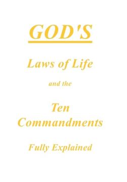 portada God's Laws of Life and the ten Commandments Fully Explained