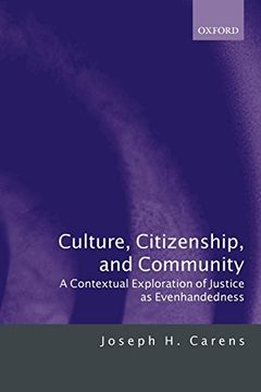 portada Culture, Citizenship, and Community: A Contextual Exploration of Justice as Evenhandedness (en Inglés)