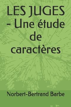 portada LES JUGES - Une étude de caractères (en Francés)