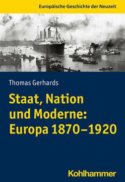 portada Staat, Nation Und Moderne: Europa 1870-1920 (en Alemán)