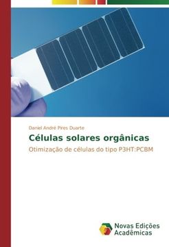 portada Células solares orgânicas: Otimização de células do tipo P3HT:PCBM