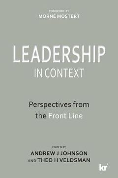 portada Leadership in Context: Perspectives from the Front Line (en Inglés)