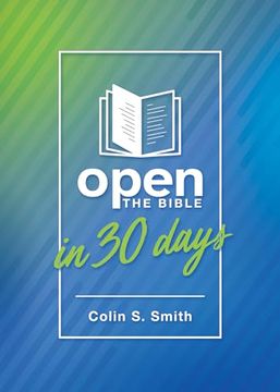 portada Open the Bible in 30 Days (Ten Keys Unlocking the Bible) (en Inglés)