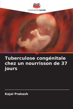 portada Tuberculose congénitale chez un nourrisson de 37 jours (en Francés)