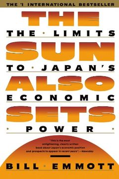 portada The sun Also Sets: The Limits to Japan's Economic Power (en Inglés)