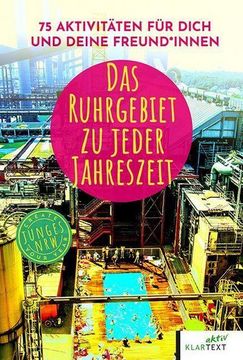 portada Das Ruhrgebiet zu Jeder Jahreszeit (en Alemán)