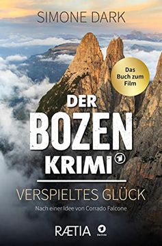 portada Der Bozen-Krimi: Verspieltes Glück: Das Buch zum Film (en Alemán)