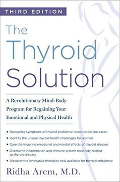 portada The Thyroid Solution (Third Edition): A Revolutionary Mind-Body Program for Regaining Your Emotional and Physical Health (en Inglés)