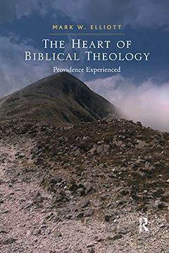 portada The Heart of Biblical Theology 
