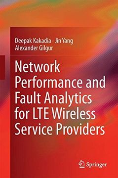 portada Network Performance and Fault Analytics for LTE Wireless Service Providers