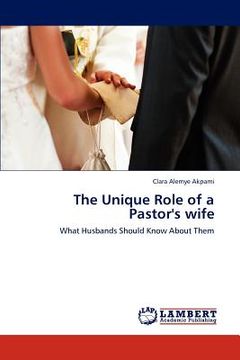 portada the unique role of a pastor's wife (en Inglés)